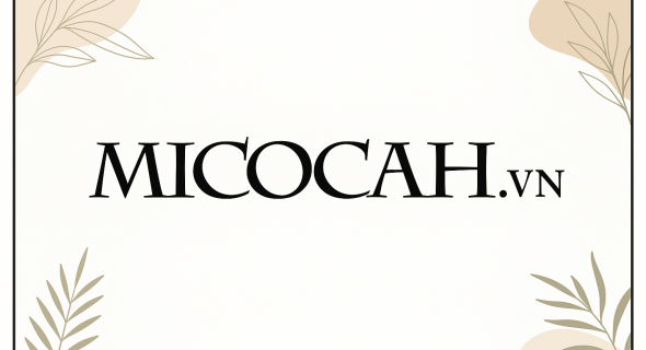 ✨ MICocah VN &ndash; Phong c&aacute;ch thời thượng, ưu đ&atilde;i đỉnh cao, độc quyền chỉ c&oacute; tại Shopee! ✨